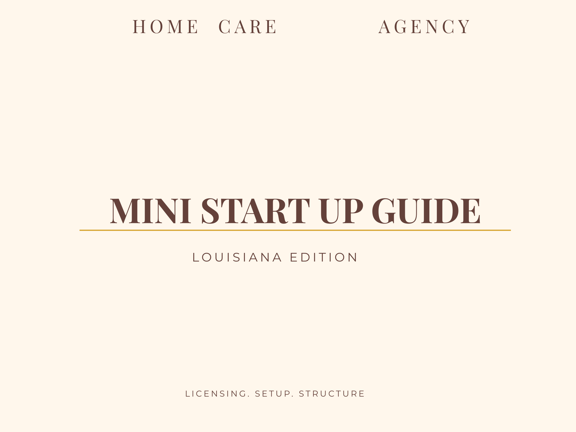Home Care Startup Blueprint – LOUISIANA