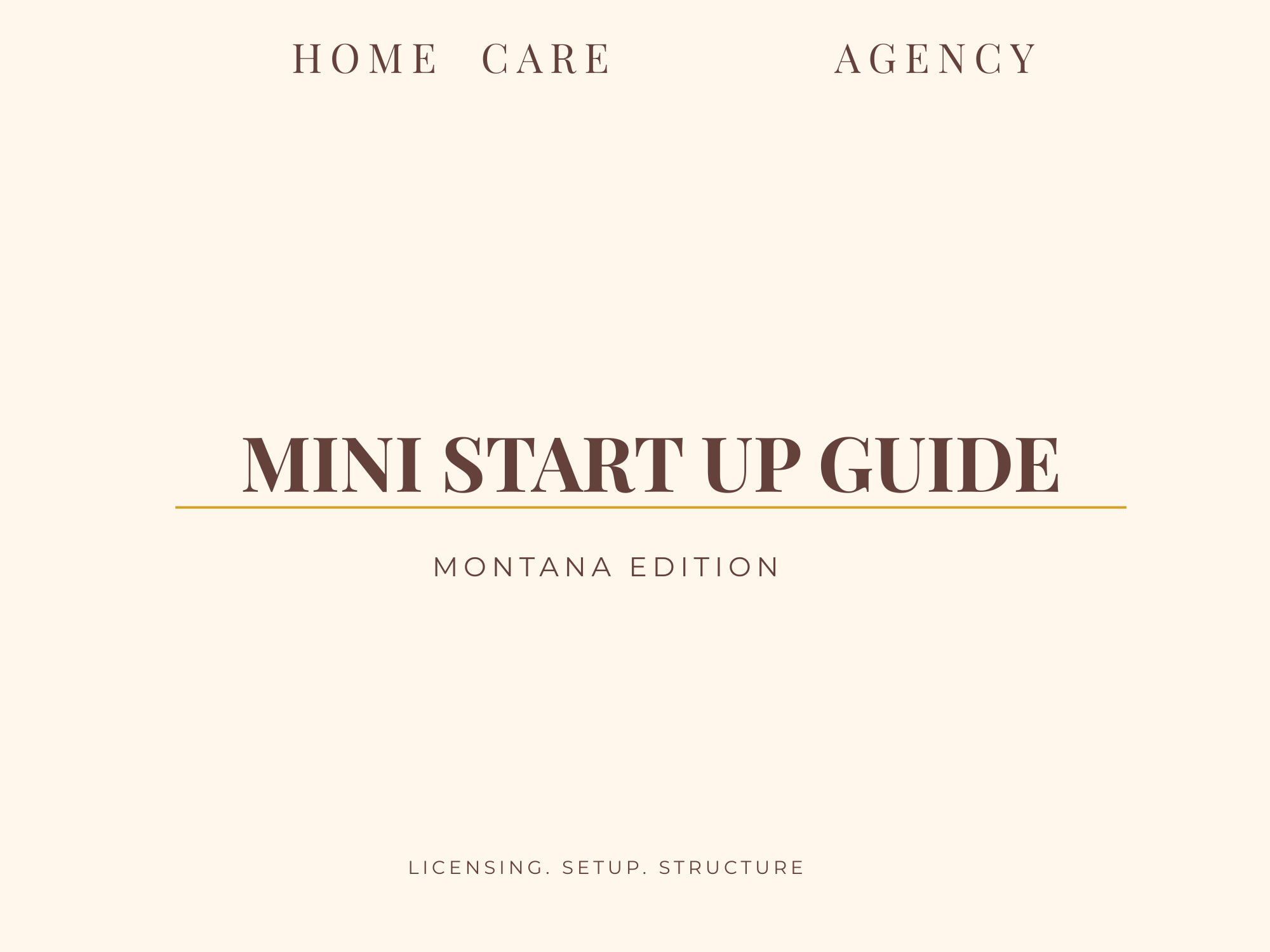 Home Care Startup Blueprint – MONTANA