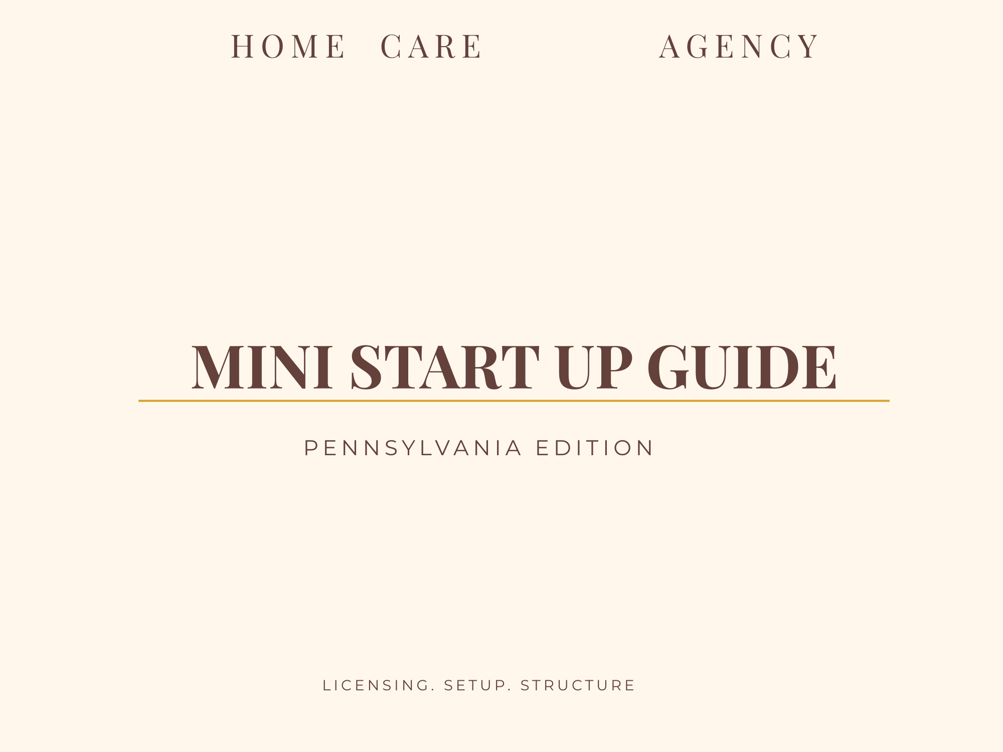Home Care Startup Blueprint – PENNSYLVANIA
