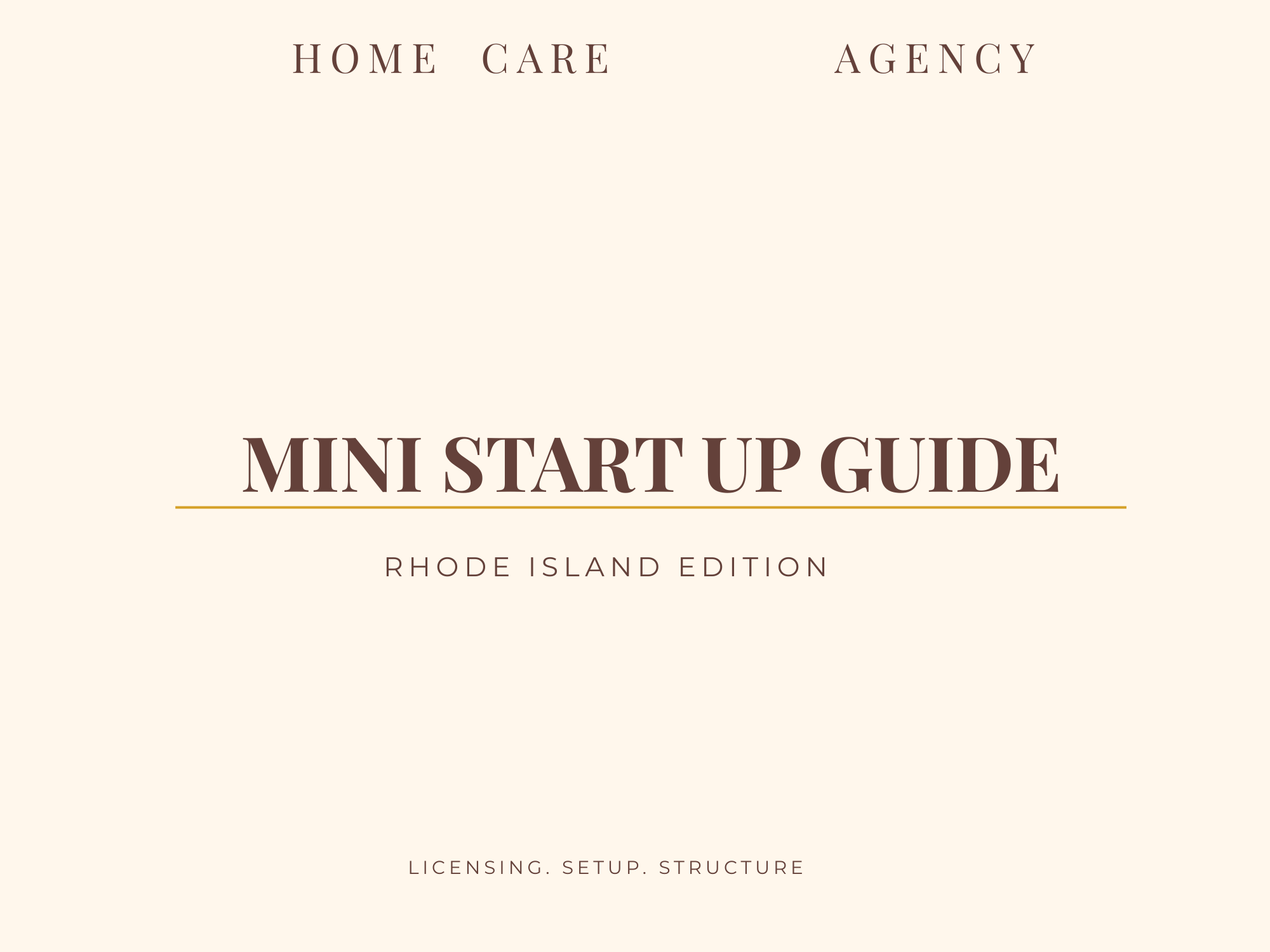 Home Care Startup Blueprint – RHODE ISLAND