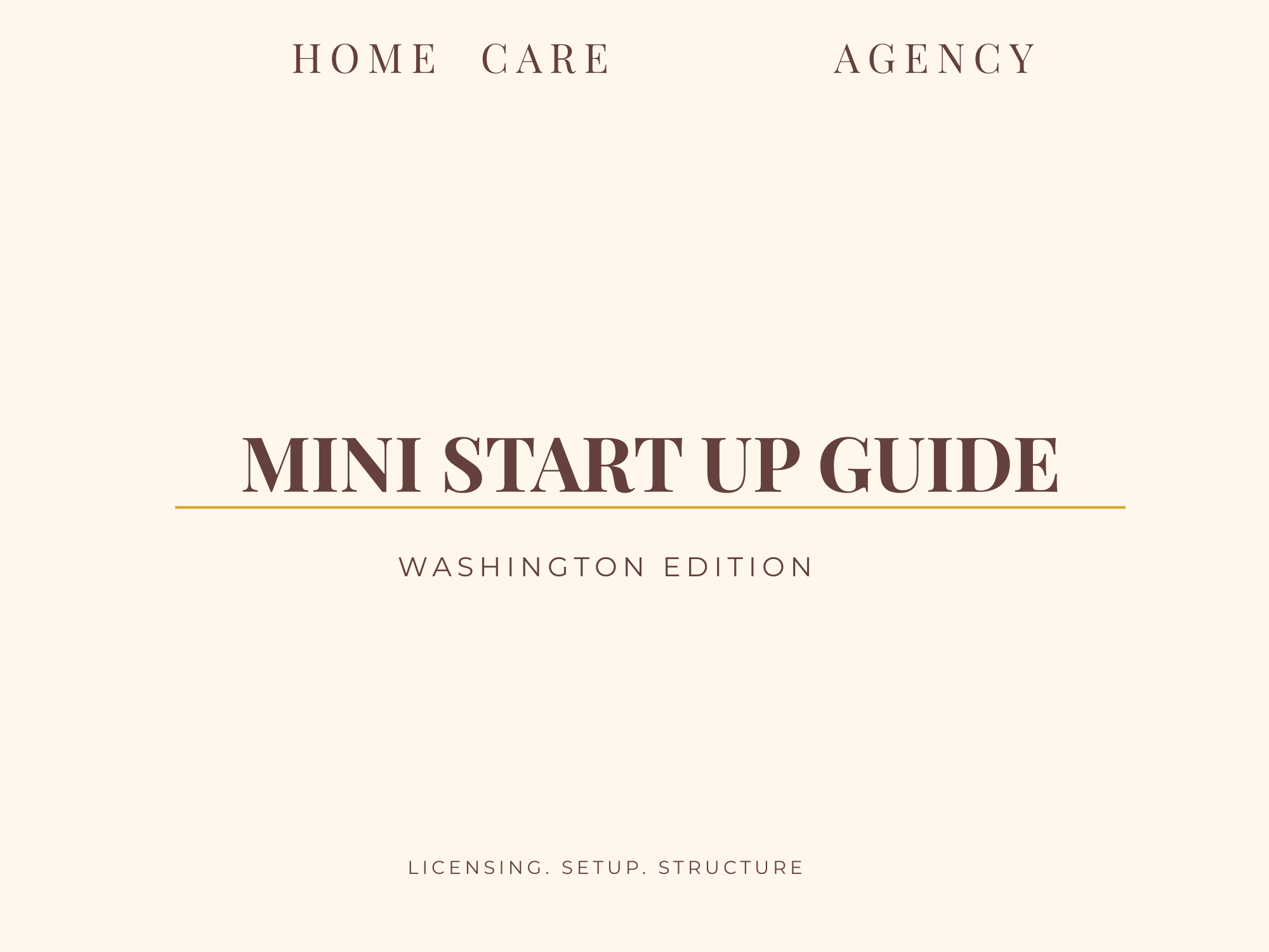 Home Care Startup Blueprint - WASHINGTON